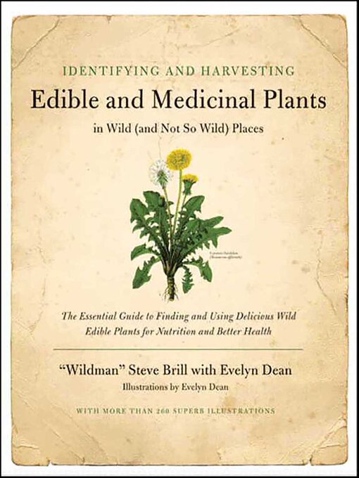Title details for Identifying & Harvesting Edible and Medicinal Plants (And Not So Wild Places) by Steve Brill - Wait list